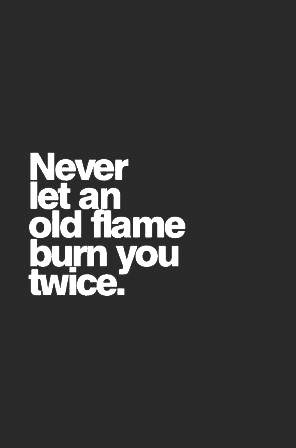 Old Flame Burn